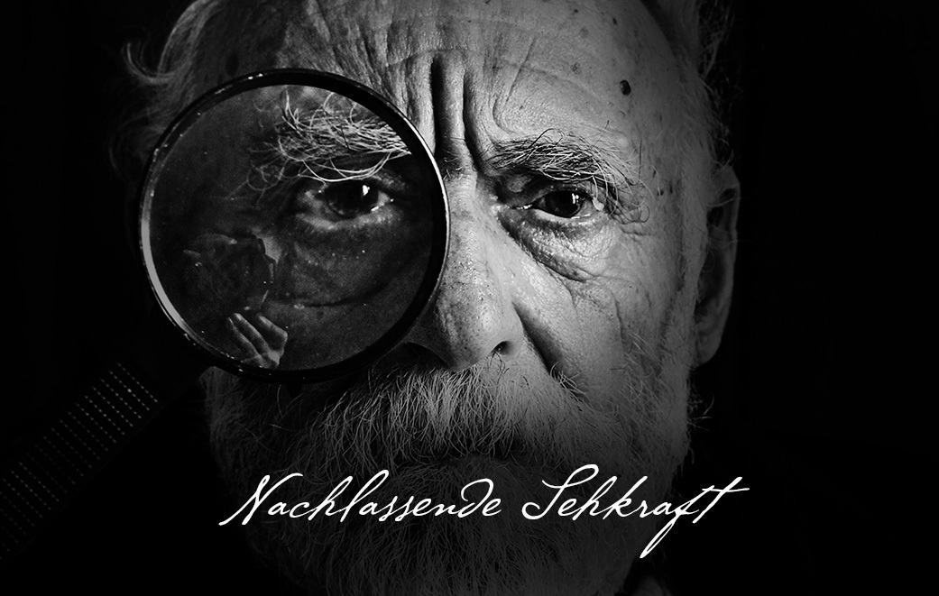 Im Alter lässt die Sehkraft nach